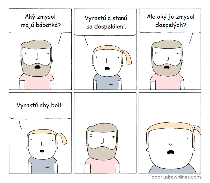 Byť dospelý nemá zmysel