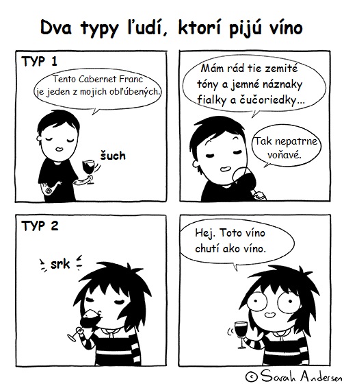 Dva typy ľudí, ktorí pijú víno