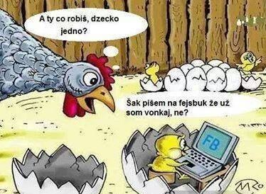 Dzecko sa vyliahlo…