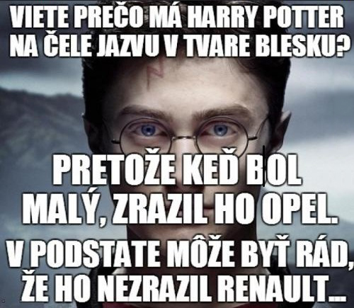 Harryho jazva a zrážka "šťastie v nešťastí"