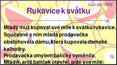 
Rukavice k svátku
