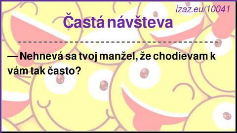 Častá návšteva