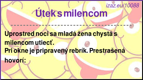 Útek s milencom