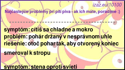 Najčastejšie problémy pri pití piva - ak ich máte, poradíme :)