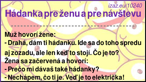 Hádanka pre ženu a pre návštevu