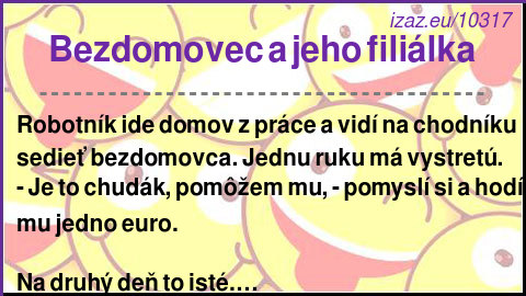 Bezdomovec a jeho filiálka