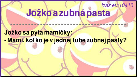 Jožko a zubná pasta