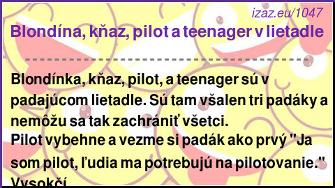 
Blondína, kňaz, pilot a teenager v lietadle
