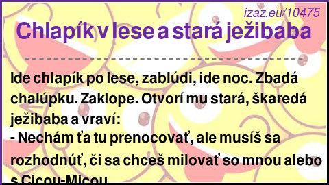 Chlapík v lese a stará ježibaba