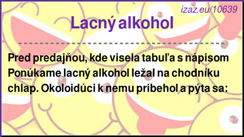 Lacný alkohol