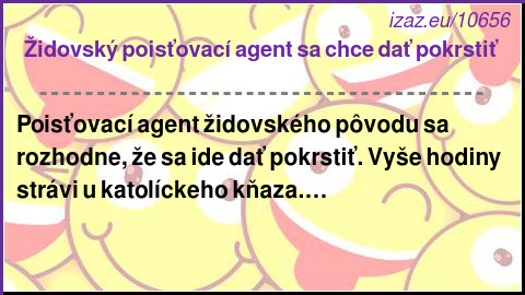 Židovský poisťovací agent sa chce dať pokrstiť