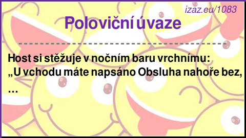 
Poloviční úvaze
