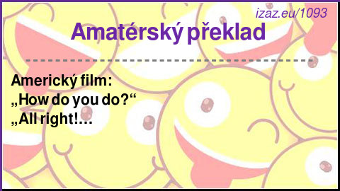 
Amatérský překlad 
