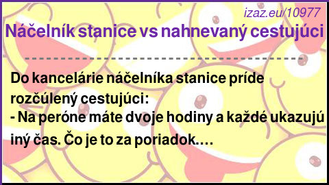 Náčelník stanice vs nahnevaný cestujúci