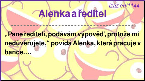 
Alenka a ředitel
