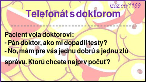 
Telefonát s doktorom
