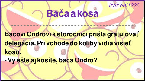 
Bača a kosa
