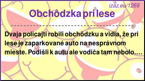 
Obchôdzka pri lese 
