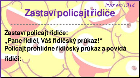 
Zastaví policajt řidiče
