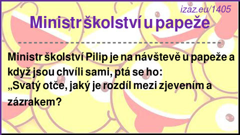 
Ministr školství u papeže
