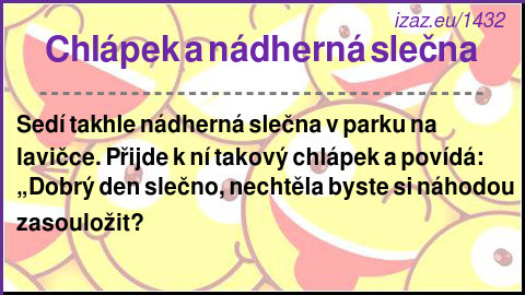 
Chlápek a nádherná slečna
