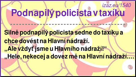 
Podnapilý policista v taxíku
