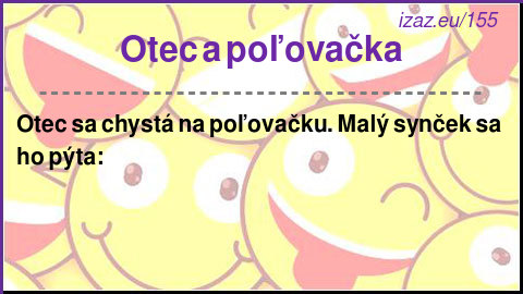 Otec a poľovačka