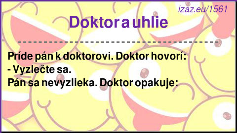 
Doktor a uhlie
