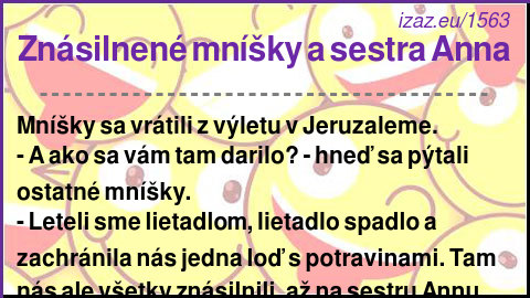 
Znásilnené mníšky a sestra Anna
