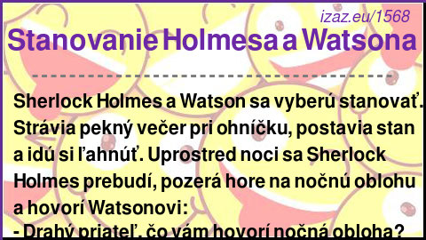 
Stanovanie Holmesa a Watsona
