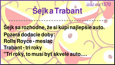 
Šejk a Trabant
