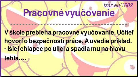 
Pracovné vyučovanie
