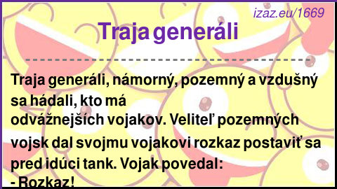 
Traja generáli
