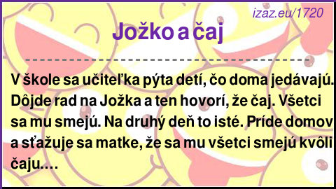 
Jožko a čaj
