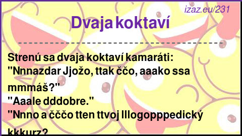 Dvaja koktaví