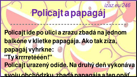 Policajt a papagáj