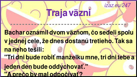 Traja väzni