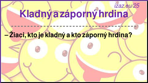 Kladný a záporný hrdina