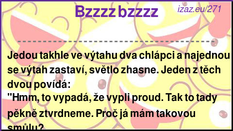 Bzzzz bzzzz
