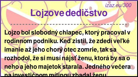 
Lojzove dedičstvo
