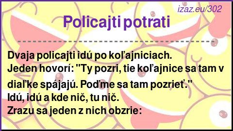 
Policajti potrati
