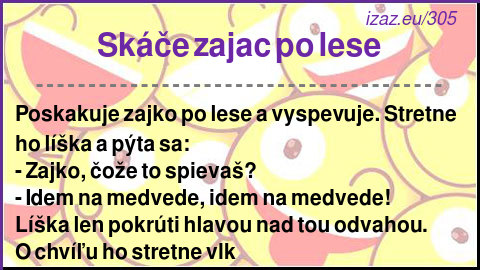 Skáče zajac po lese
