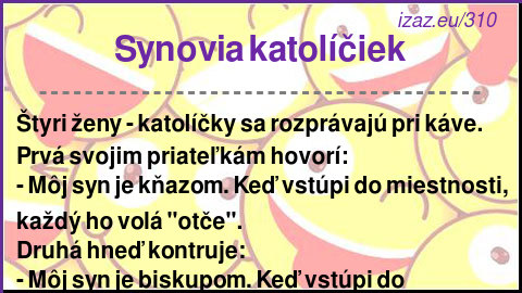 
Synovia katolíčiek
