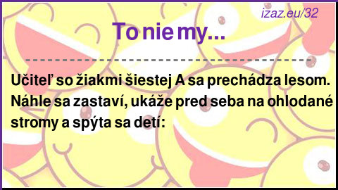 To nie my...