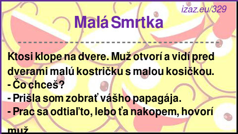 
Malá Smrtka
