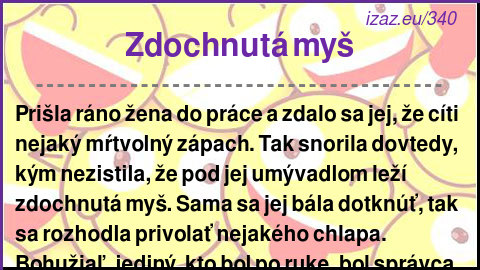 
Zdochnutá myš
