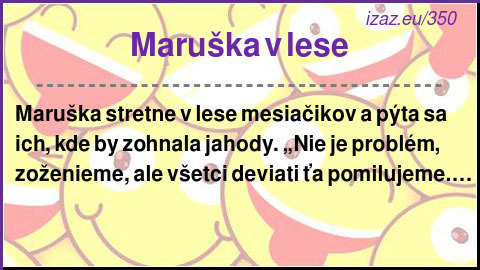 
Maruška v lese

