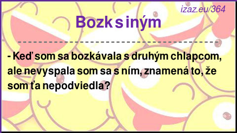 
Bozk s iným
