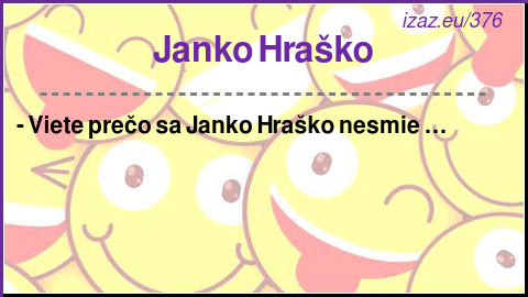 
Janko Hraško
