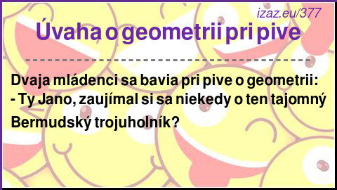 
Úvaha o geometrii pri pive
